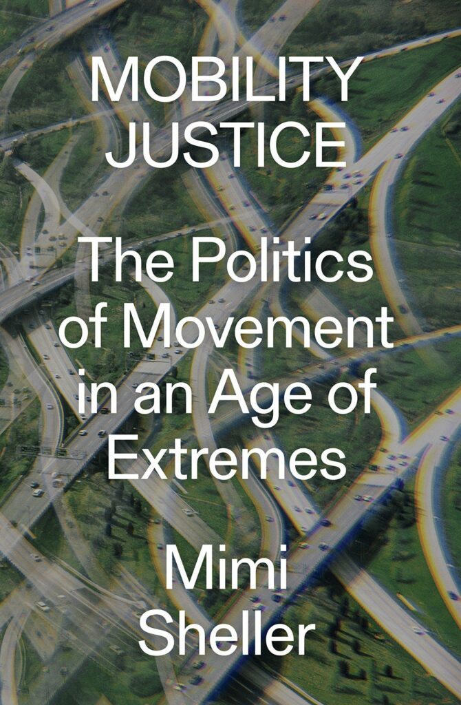 mobility justice mimi sheller