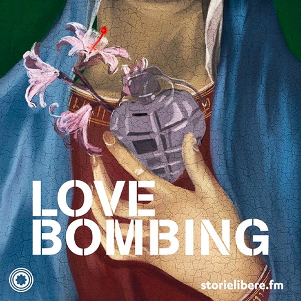 love bombing podcast