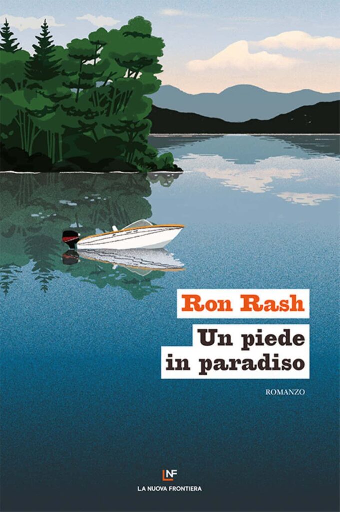 Un piede in paradiso – Ron Rash